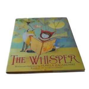The Whisper by Pamela Zagarenski Hardcover Houghton Mifflin 2015